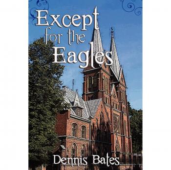Except For The Eagles