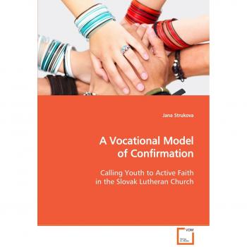A Vocational Model of Confirmation