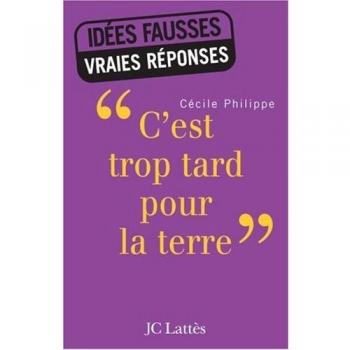 C'est trop tard pour la Terre