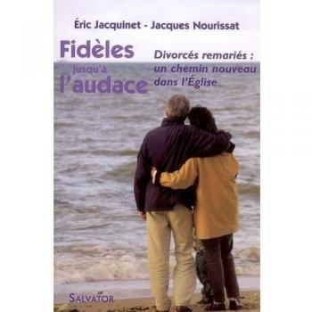 Fidèles jusqu'à l'audace