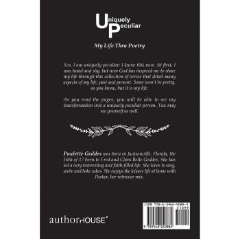 Uniquely Peculiar: My Life Thru Poetry