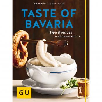 Taste of Bavaria: Typical Recipes and Impressions