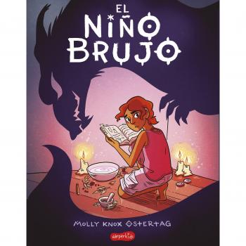 El Nino Brujo the Witch Boy Spanish Edition by Molly Knox Ostertag