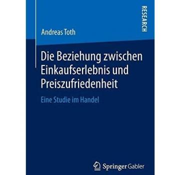 Die Beziehung zwischen Einkaufserlebnis und Preiszufriedenheit: Eine Studie im Handel