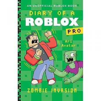 Diary of a Roblox Pro #5: Zombie Invasion