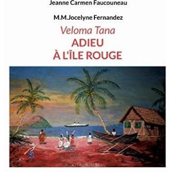 Veloma Tana : adieu à l'île rouge