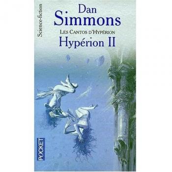Hyperion II les cantos d hyperion (Science Fiction)