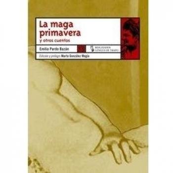 La maga primavera y otros cuentos