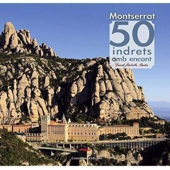 Montserrat. 50 indrets amb encant (Tapa dura).
