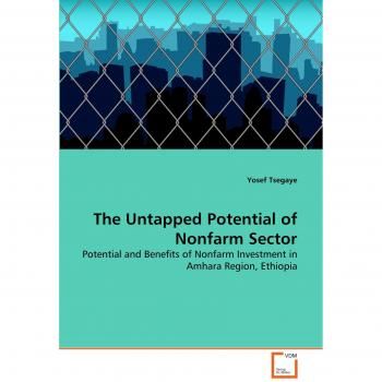 The Untapped Potential of Nonfarm Sector