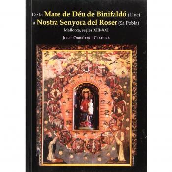 De la madre de deu de binifaldo anostra senyora de.