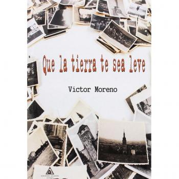 Que la tierra te sea leve