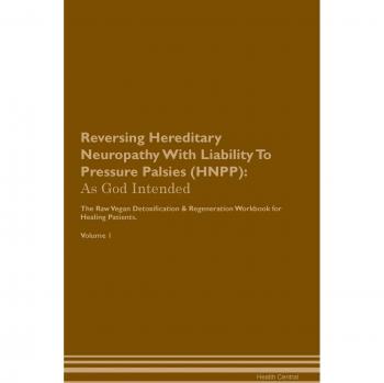 Reversing Hereditary Neuropathy With Liability To Pressure Palsies