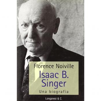 Isaac B. Singer. Una biografia