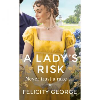 A Lady's Risk