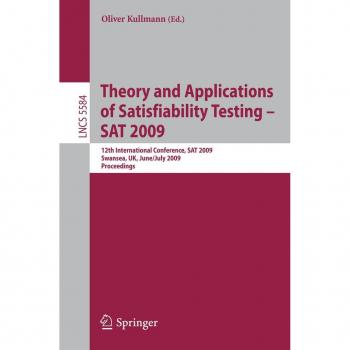 Theory and Applications of Satisfiability Testing