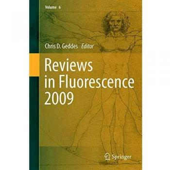 Reviews in Fluorescence 2009