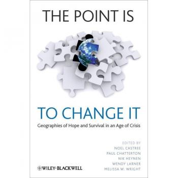 The Point Is To Change It
