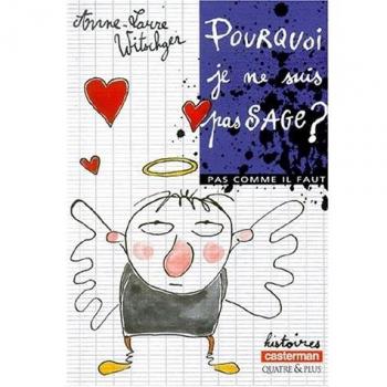 Pourquoi je ne suis pas sage