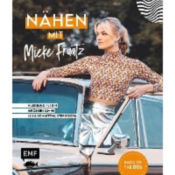 Nähen mit Mieke Fraatz