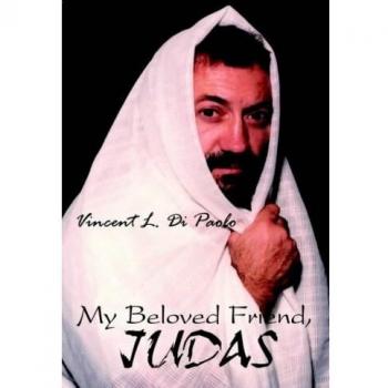 My Beloved Friend, JUDAS