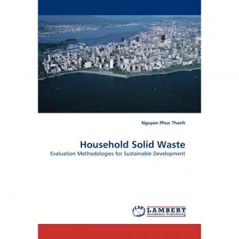 Household Solid Waste: Evaluation Methodologies for Sustainable Development