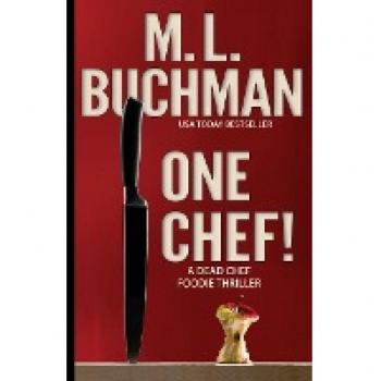 One Chef!: a Foodie Thriller (Dead Chef, Band 1)