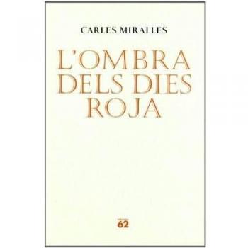 L'ombra dels dies roja