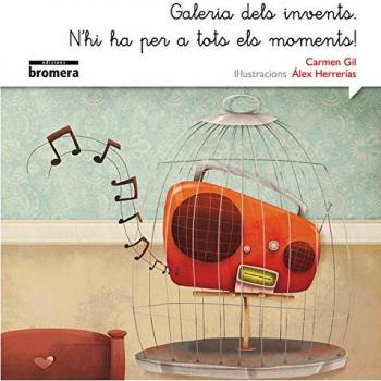 Galeria dels invents. N'hi ha per a tots el moments