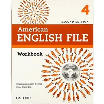 AMERICAN ENGLISH FILE SECOND EDITION: 4 WORKBOOK WITH ICHECKER