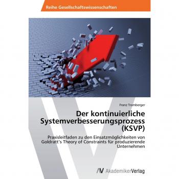 Tramberger, Franz: Der kontinuierliche Systemverbesserungsprozess (KSVP)