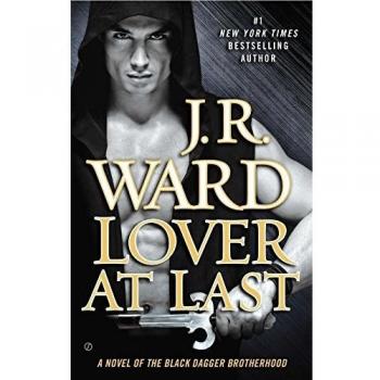 Lover at Last, by J. R. Ward