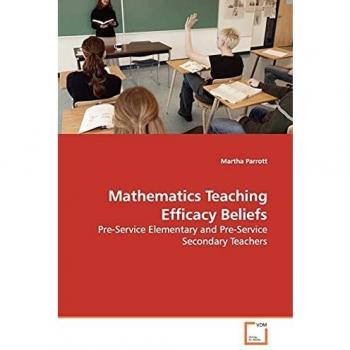 Mathematics Teaching Efficacy Beliefs