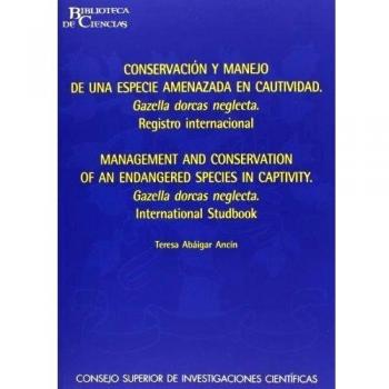 CONSERVACION Y MANEJO DE UNA ESPECIE AMENAZADA EN CAUTIVIDAD