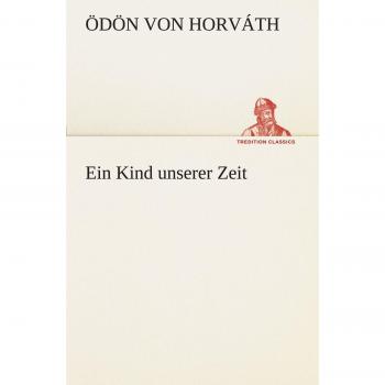 Ein Kind unserer Zeit