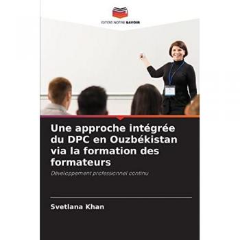 Khan, Svetlana: Une approche intégrée du DPC en Ouzbékistan via la formation des formateurs
