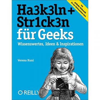 Häkeln + Stricken für Geeks