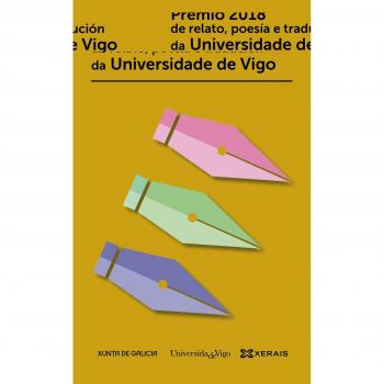 Premio 2018 de relato, poesía e tradución da Universidade de Vigo