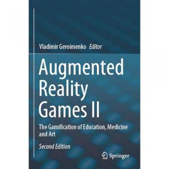 Augmented Reality Games II