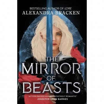 Alexandra Bracken Silver in the Bone: The Mirror of Beasts