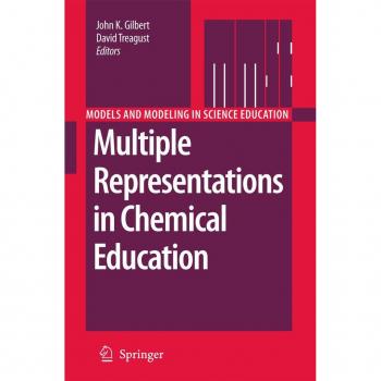 Multiple Representations in Chemical Education