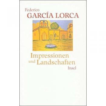 Impressionen und Landschaften