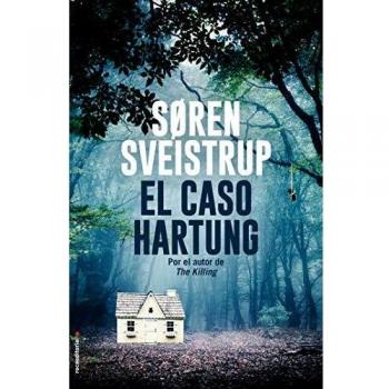 El caso Hartung (Thriller y Suspense)