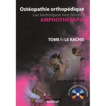 Osteopathie orthopedique t1 le rachis livre avec  cd