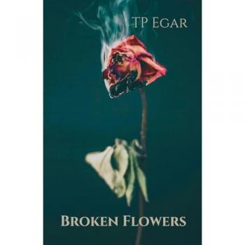 Broken Flowers