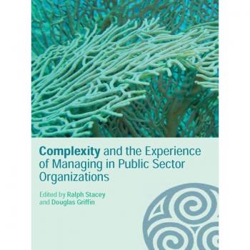 Vitalsource Technologies, Inc. Complexity and the Experience of Managing in Public Sector Organizations