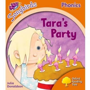 Oxford Reading Tree Songbirds Phonics: Level 6: Tara's Party