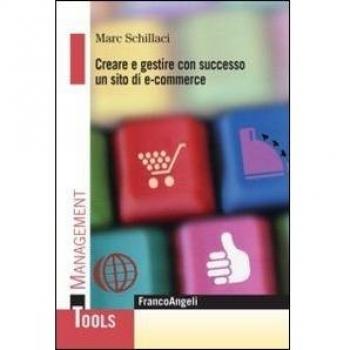 Creare e gestire con successo un sito di e-commerce
