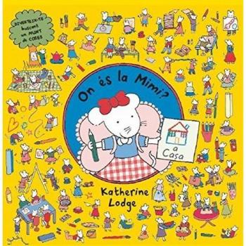 ON ÉS LA MIMI? A CASA