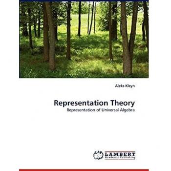 Representation Theory: Representation of Universal Algebra